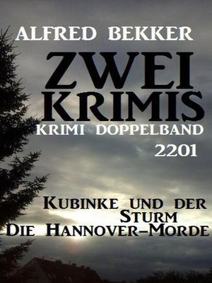 cover image of Krimi Doppelband 2201 – Zwei Krimis